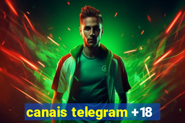 canais telegram +18